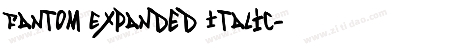 Fantom Expanded Italic字体转换